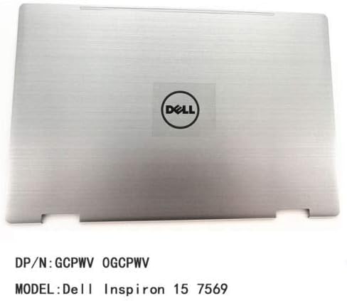 Compatible Replacement for New Dell Inspiron 15 7569 Notebook Silver LCD Back Rear Top Lid Cover GCPWV