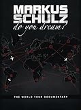  Markus Schulz - Do you dream?/World Tour