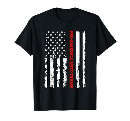 Pro-America Anti-Trump Shirt - American USA Flag T-Shirt