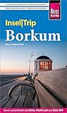 Reise Know-How InselTrip Borkum: Reiseführer mit Insel-Faltplan und kostenloser Web-App