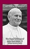 Veritatis Splendor (The Papal Writings of John Paul II)