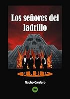 Los señores del ladrillo 8499819540 Book Cover