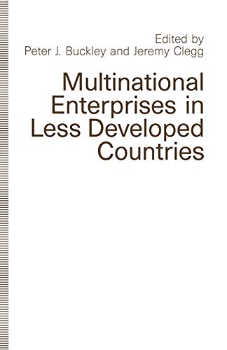 Multinational Enterprises in Less Developed Countries view 2