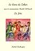 Le Livre du Zohar avec le commentaire Matok MiDvach "Plus doux que le miel": La Joie