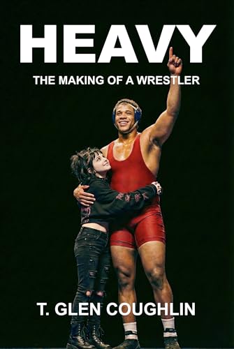 Heavy: The Making of a Wrestler