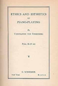 Hardcover Ethics and Esthetics of Piano Playing Book