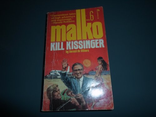 Malko #6: Kill Kissinger 0523004281 Book Cover