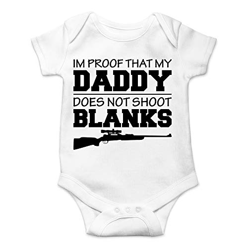 Image of CBTwear I'm Proof That My Daddy Does Not Shot Blanks Baby Bodysuit Boy Girl Adorable Romper Clothing