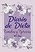 Diario de Dieta. Comidas y Ejercicios 90 Días: Mi agenda de adelgazamiento & fitness. Planificador alimentos y entrenamiento de 13 semanas para ... la pérdida peso, 184 páginas para completar.