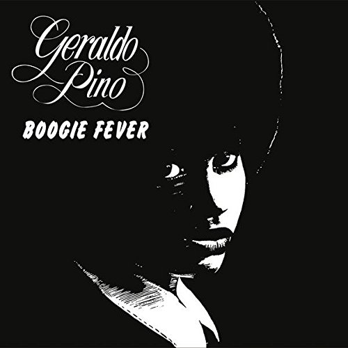 Geraldo Pino - Boogie Fever - PMG - PMG018LP