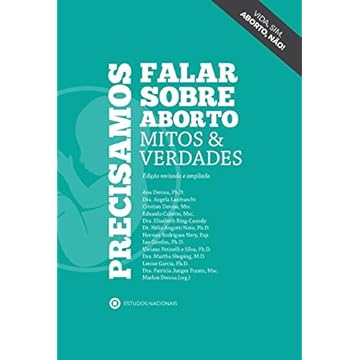 Capa do livro Precisamos Falar Sobre Aborto: Mitos E Verdades
