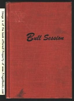 Hardcover Bull Session Book
