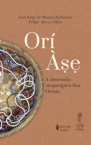 Orí Àse: A dimensão arquetípica dos Orixás