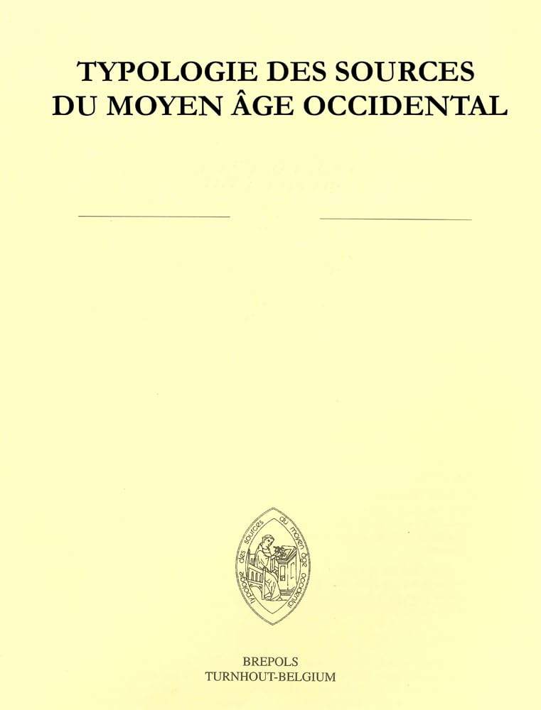 Les Colophons (Typologie des sources du Moyen Age occidental, 89)