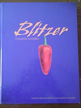 College Algebra- Custom Edition for Mt. San Jacinto College