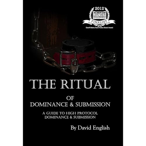 The Ritual of Dominance &amp;amp; Submission [Written by David English] episode artwork