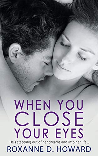 When You Close Your Eyes view 2