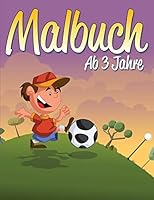 Malbuch Ab 3 Jahre 1511898054 Book Cover