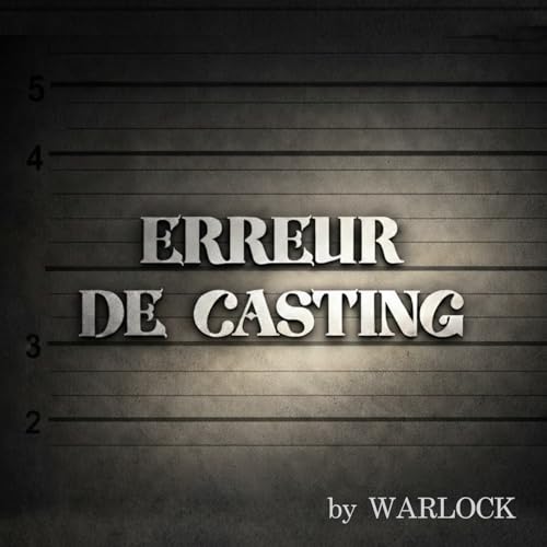Erreur De Casting by WARLOCK Titelbild