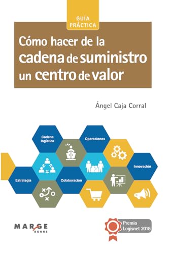 Cómo hacer de la cadena de suministro un centro de valor