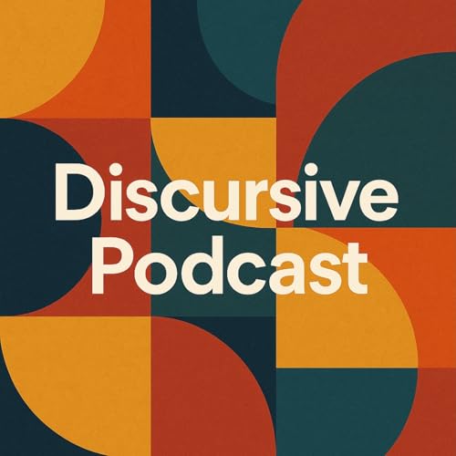 Page de couverture de Discursive Podcast