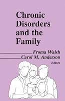 Chronic Disorders and the Family 086656926X Book Cover