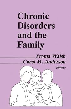 Paperback Chronic Disorders and the Family Book
