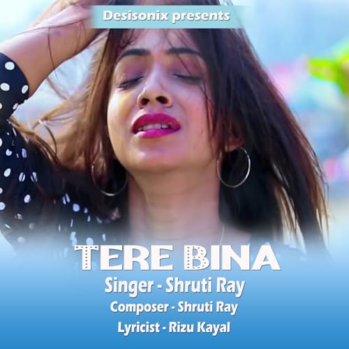 Amazon.com: Tere Bina : Shruti Ray: Música Digital