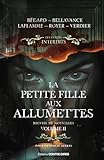 La petite fille aux allumettes - Recueil de nouvelles - Volume 2 (Les contes interdits) (French Edition)