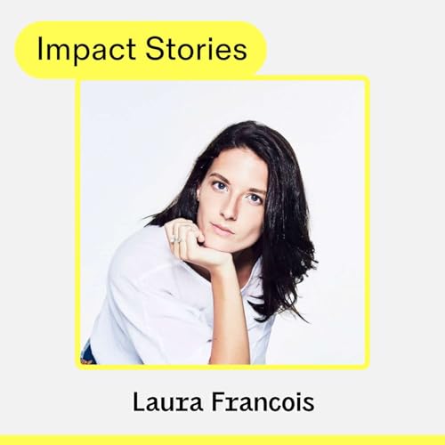 Laura Francois: Transforming the world through wonder and awe