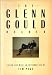 The Glenn Gould Reader