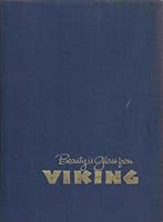 Beauty is Glass from Viking: A Story with Pictures about the Creation of America's Hand Made Glass B000CSK2NA Book Cover