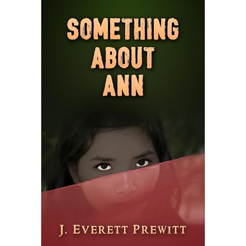 Something About Ann -- J. Everett Prewitt episode artwork