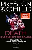 Death - Das Kabinett des Dr. Leng: Ein neuer Fall für Special Agent Pendergast. Thriller (Ein Fall für Special Agent Pendergast 21)