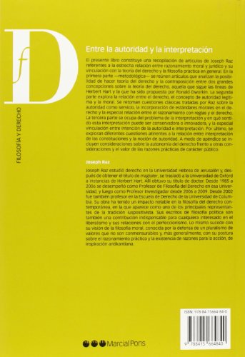 Entre la autoridad y la interpretación: Sobre la teoría del derecho y la razón práctica