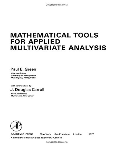 Mathematical Tools for Applied Multivariate Analysis