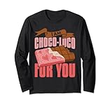 Je suis Choco-Loco pour toi Sweet Love Manche Longue