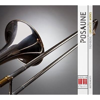 The Greatest Works for Trombone