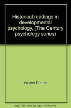 Hardcover Historical readings in developmental psychology, (The Century psychology series) Book