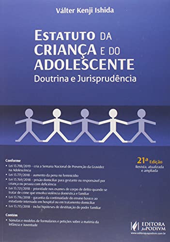 Estatuto da Criança e do Adolescente - Doutrina e Jurisprudência