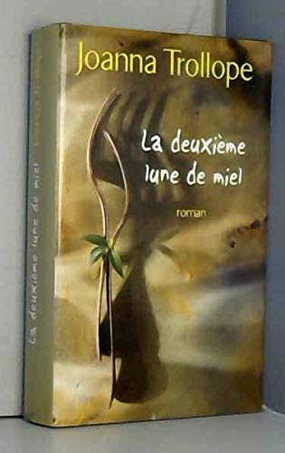 Télécharger La deuxième lune de miel Gratuit