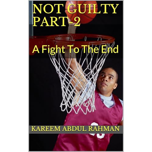 NOT GUILTY PART-2 Audiolibro Por Kareem Abdul Rahman arte de portada
