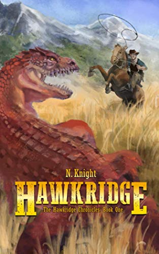 Hawkridge: A Sword and Sorcery Western