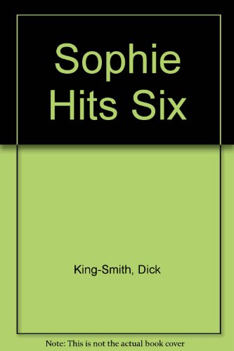 Sophie Hits Six 0606088784 Book Cover