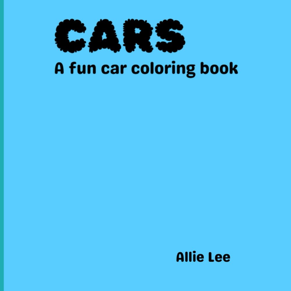 Cars: A fun car themed coloring book