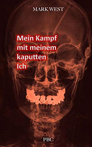 Mein Kampf mit meinem kaputten Ich (Seelenlos, Band 1) Mein Kampf mit meinem kaputten Ich (Seelenlos, Band 1)