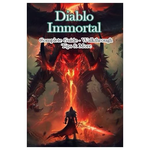 Diablo Immortal Complete Guide - Walkthrough - Tips & More