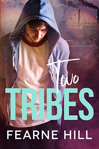 Two Tribes by [Fearne Hill]