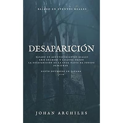 Desaparici&oacute;n : Desaparici&oacute;n En Panam&aacute;