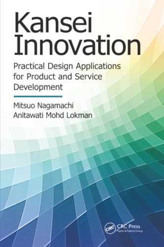 Kansei Innovation (Systems Innovation Book Series)